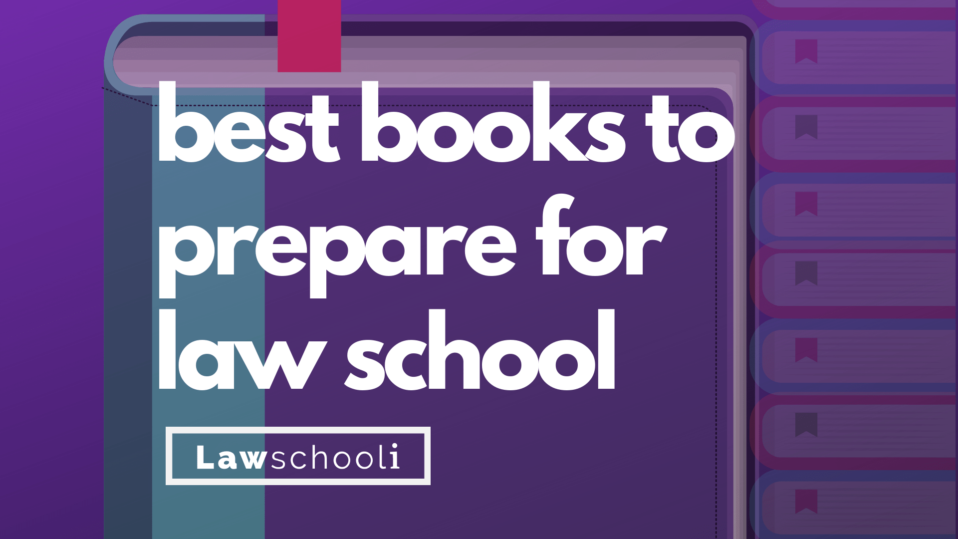 Best Books To Prepare For Law School Lawschooli