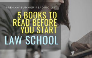 Best Books for Pre-law Students – Summer Reading Before You Start Law School