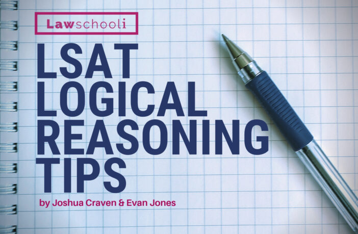 LSAT Logical Reasoning Tips