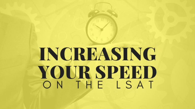 increasing speed on the LSAT