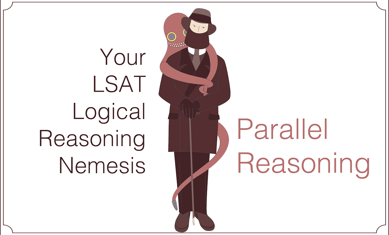  LSAT Parallel Reasoning Questions Your Logical Reasoning 