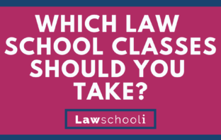 Which Law School Classes Should You Take? A Harvard Study Has The Answer