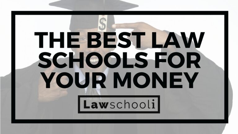 the best law schools for your money