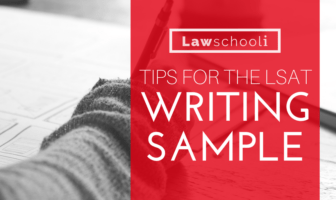 The Only 3 LSAT Writing Sample Tips You’ll Ever Need lsat writing sample tips