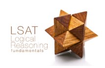 LSAT Logical Reasoning Fundamentals LSAT Logical Reasoning Basics