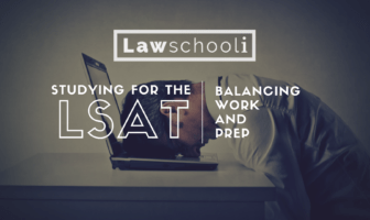 4 Tips on Studying for the LSAT While Working a Full-time Job Studying for the LSAT with a Job