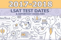 LSAT Test Dates 2017-2018: Important LSAT Dates & Deadlines (2017 edition)