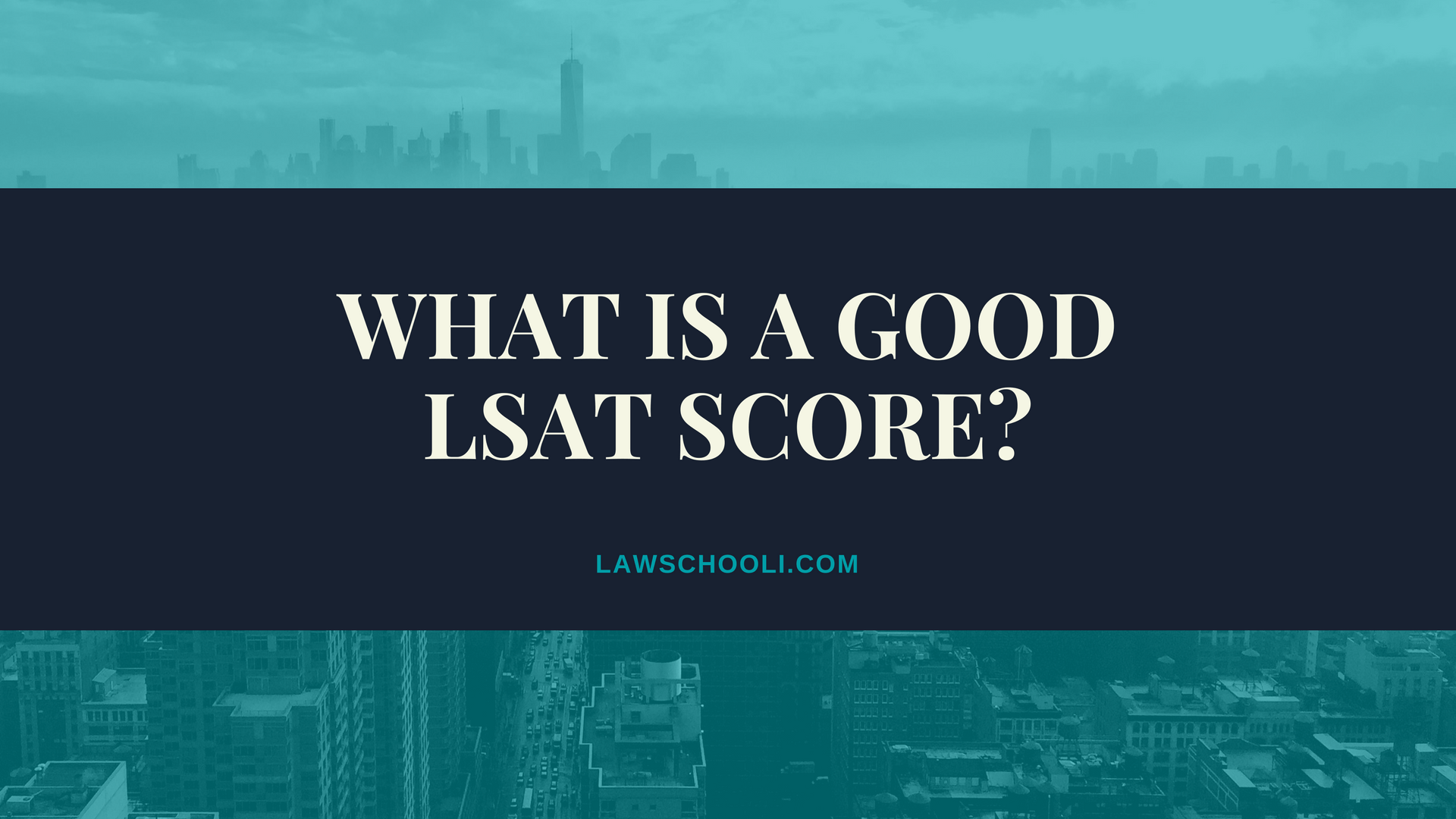 what-is-a-good-lsat-score-for-top-law-schools-lawschooli