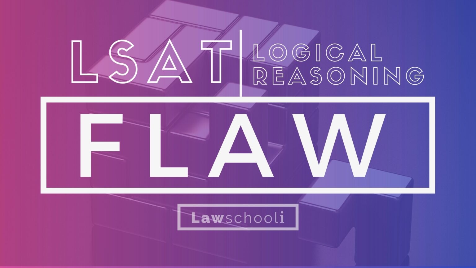LSAT LR Flaw Questions