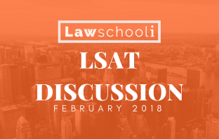 February 2018 LSAT Discussion