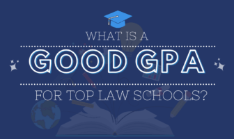 What Is A Good GPA For Law School?