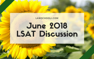 June 2018 LSAT Discussion