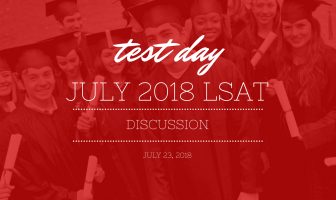 July 2018 LSAT Discussion