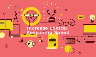 Webinar: How To Speed Up In Logical Reasoning