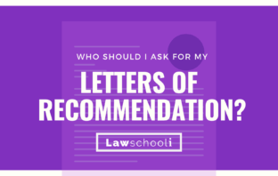 Who Should I Ask For My Letters of Recommendation?