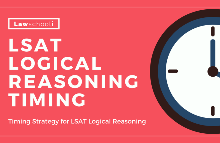 Timing Strategy for LSAT Logical Reasoning