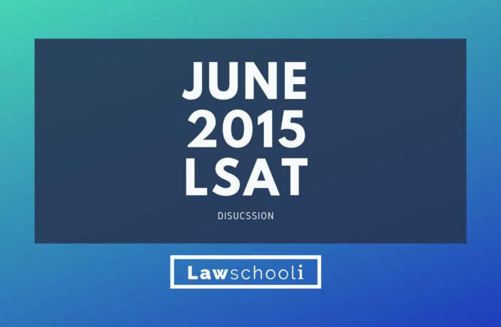 June 2015 LSAT Discussion