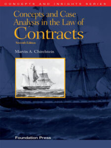 Book Cover, Concepts and Case Analysis in the Law of Contracts